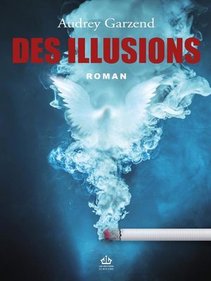 cover image of Des illusions